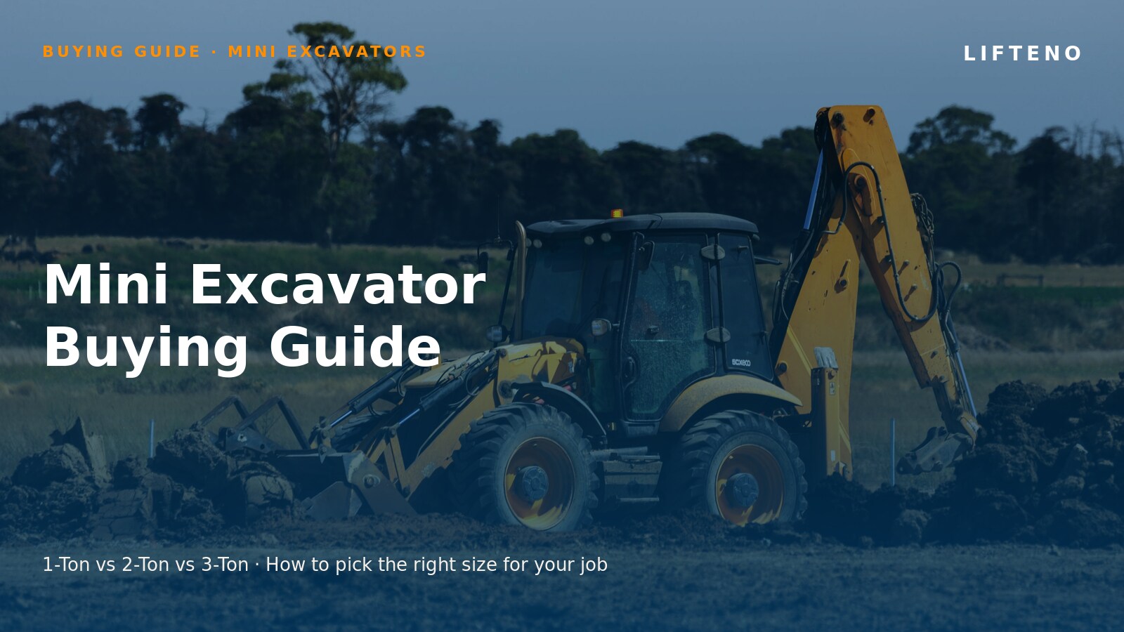 Mini Excavator Buying Guide: 1-Ton vs 2-Ton vs 3-Ton